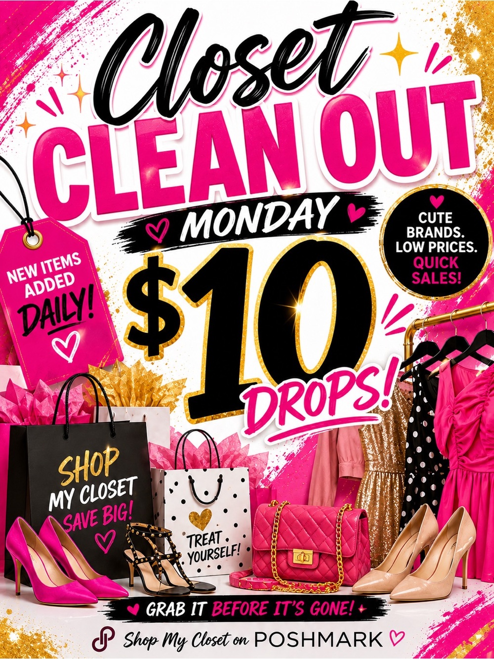Closet Clean Out $10 Drops! Every Monday!